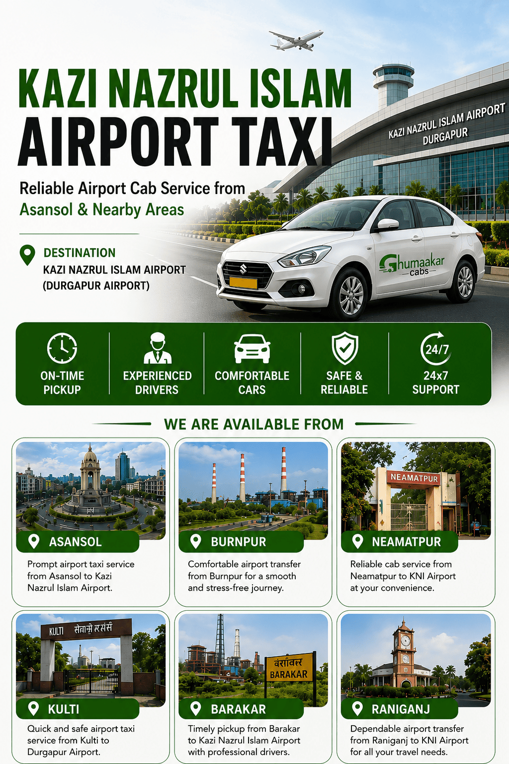 Kazi Nazrul Islam Airport taxi service from Asansol, Burnpur, Neamatpur, Kulti, Barakar and Raniganj by Ghumaakar Cabs